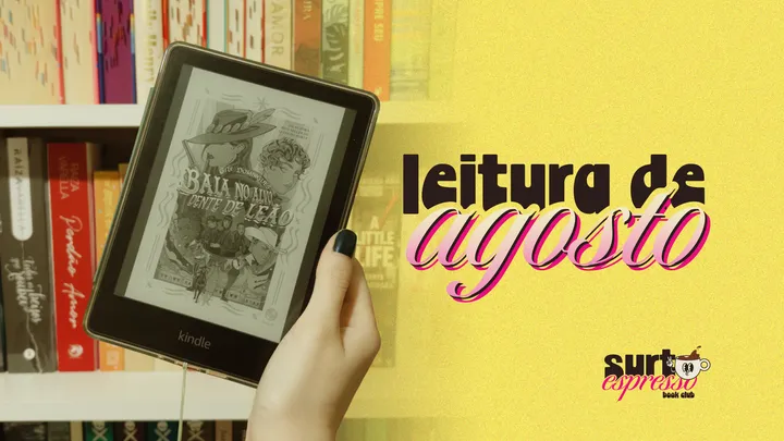 [LEITURA DE AGOSTO]