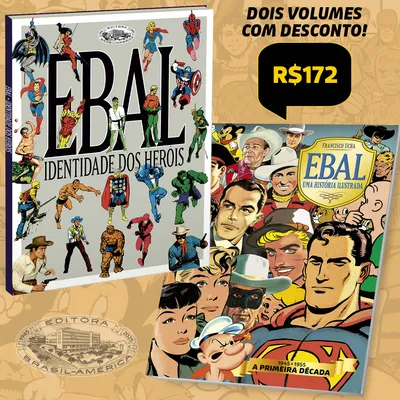 Ebal – Identidade dos Heróis + Ebal, uma História Ilustrada