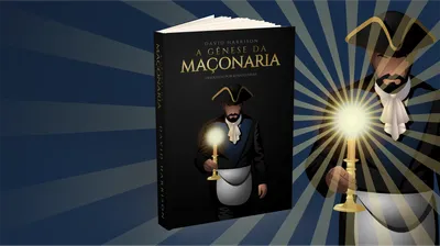 A Gênese da Maçonaria