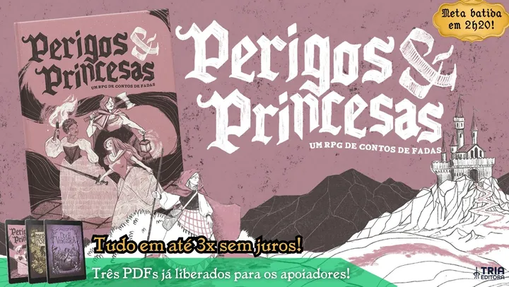Perigos & Princesas