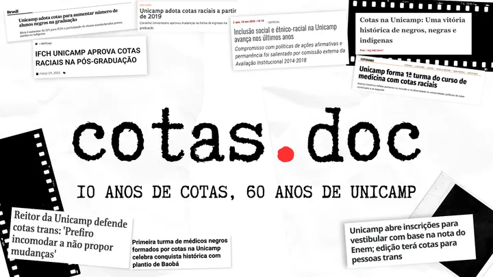 Documentário Cotas - 10 anos de cotas raciais na Unicamp