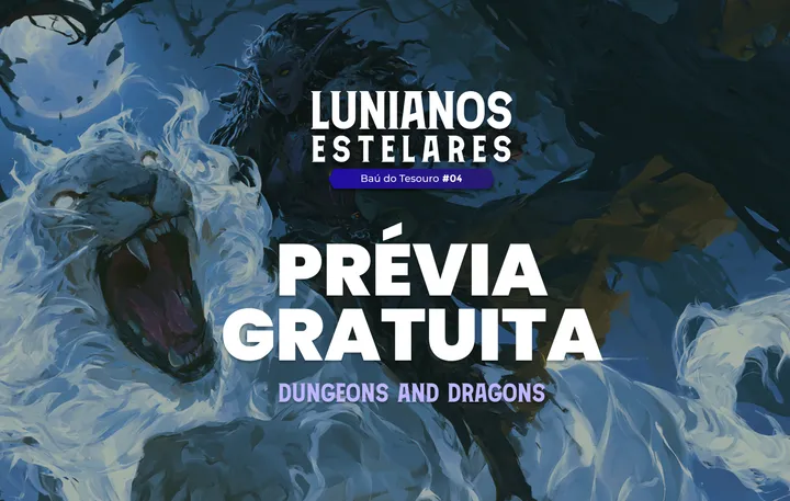 PRÉVIA Baú do Tesouro 04 - Lunianos Estelares