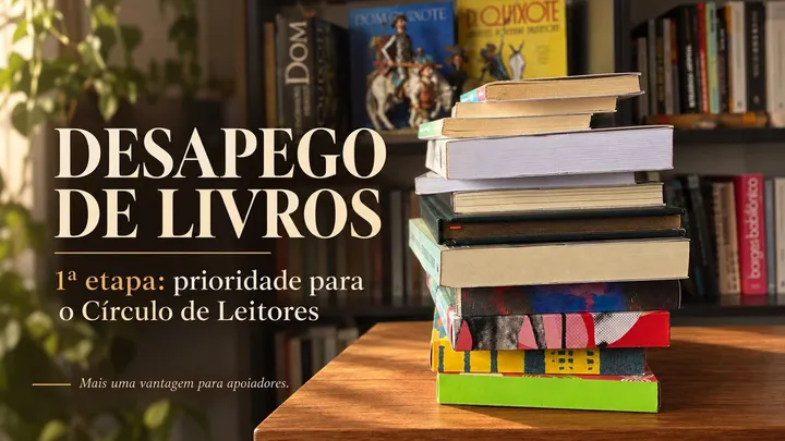 Desapego de livros: prioridade para o Círculo de Leitores