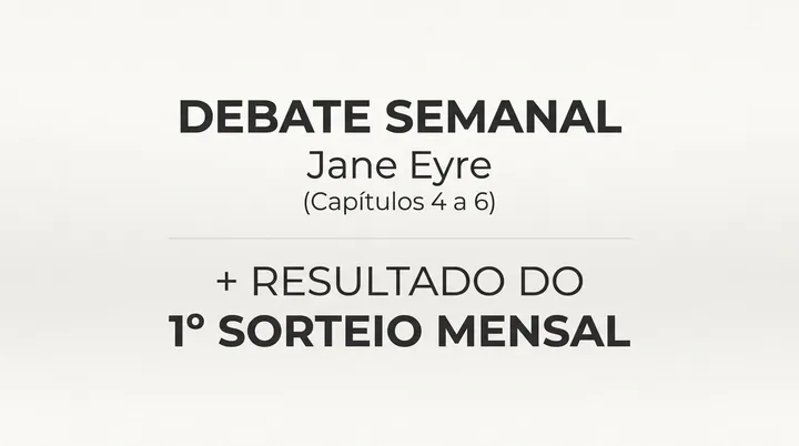 Debate da Semana 2 (Capítulos 4 a 6) + Resultado do 1º Sorteio Mensal ☕🎉