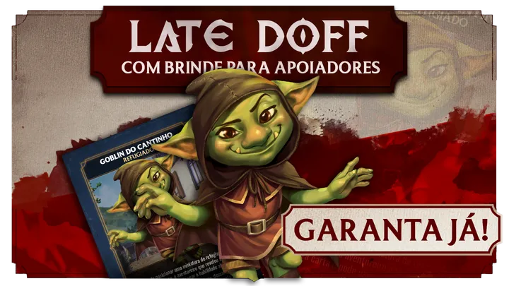 LATE PLEDGE NO DOFF E CARTA DO GOBLIN DO CANTINHO! 🎲⚔️