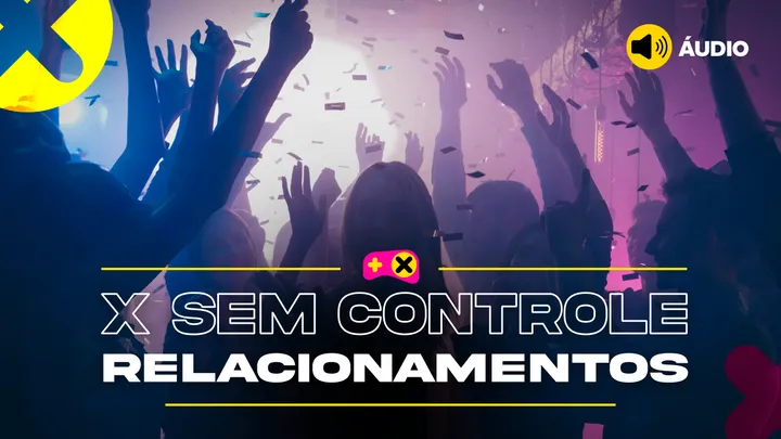 X Sem Controle #9