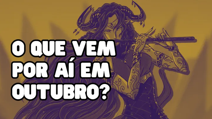 O que vem por aí em outubro?