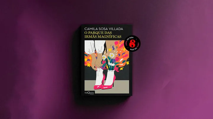 CRONOGRAMA 📆 O parque das irmãs magníficas, da Camila Sosa Villada (abr/24)