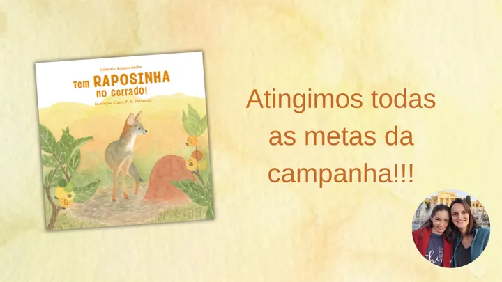 Atingimos todas as metas da Campanha da Raposinha!!