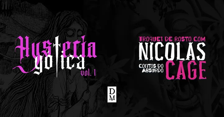 Hysteria Gótica + Nicolas Cage (campanha adicional)