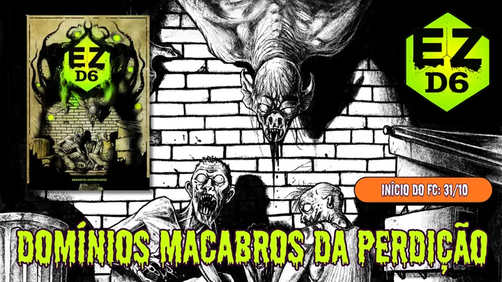 EZD6: Domínios Macabros da Perdição