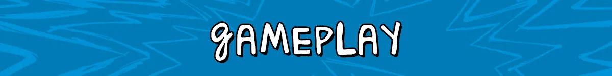 Gameplay