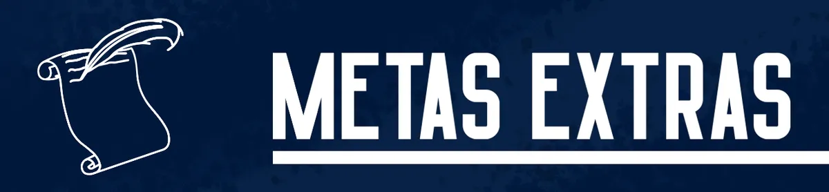 Rótulo com título: Metas Extras