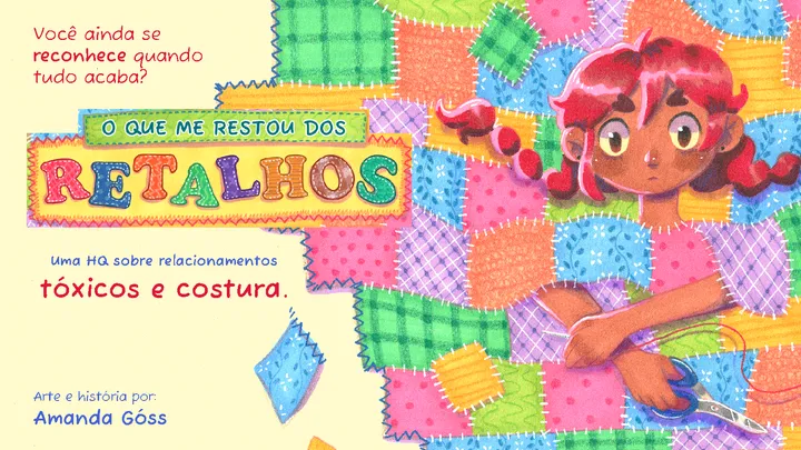 O que me restou dos retalhos - HQ mixed media