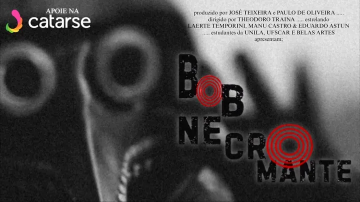 Bob Necromante - Um filme independente