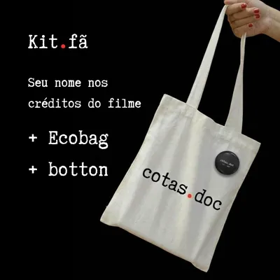 Kit.fã com Ecobag e botton