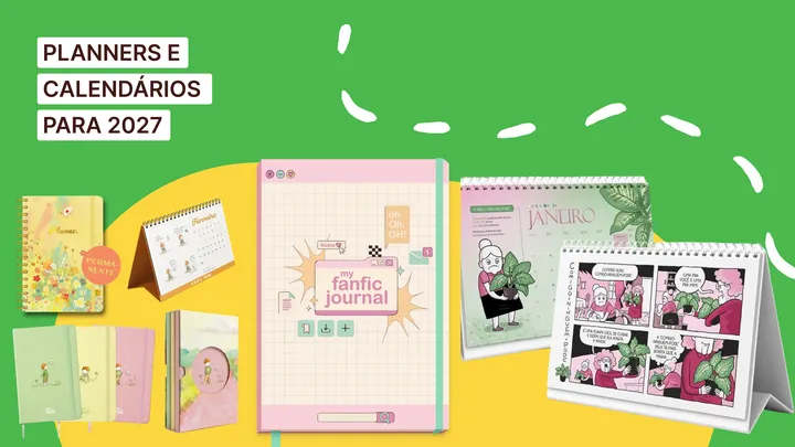 Calendários e planners para dar vida aos seus dias em 2027!