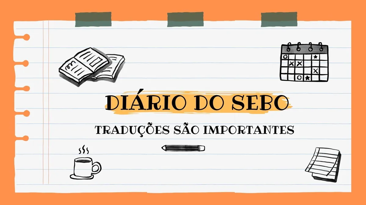 Diário do Sebo: Traduções são importantes