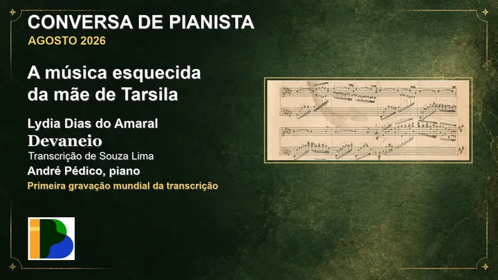 Podcast Conversa de Pianista | Agosto de 2026