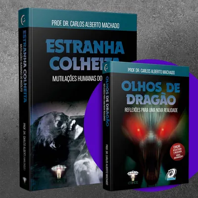 OLHOS DE DRAGÃO + ESTRANHA COLHEITA, de Carlos Alberto Machado