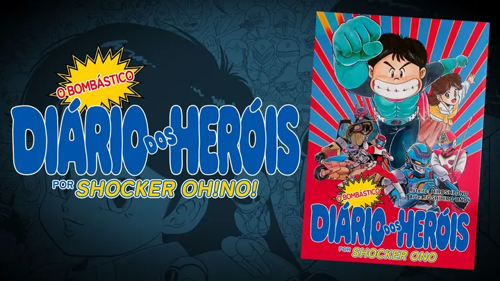 O Bombástico Diário dos Heróis por Shocker Ohno