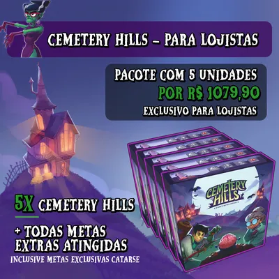 Cemetery Hills - Para Lojistas