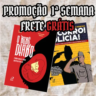 PROMOÇÃO 1ª SEMANA - O BEBÊ DIABO + SOCORRO! POLÍCIA = FRETE GRÁTIS