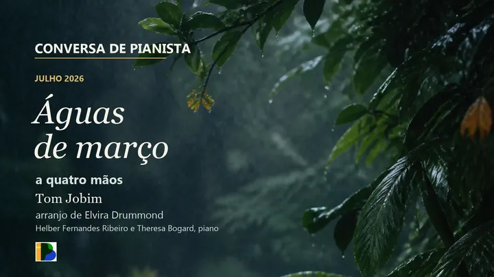 Podcast Conversa de Pianista | Julho/2026