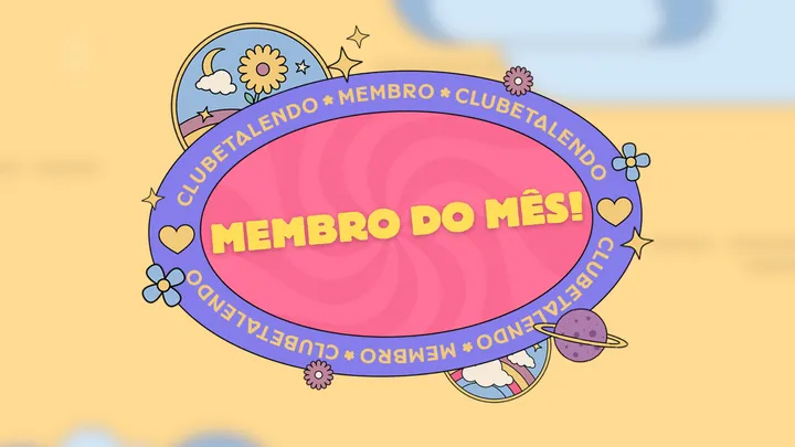 Membro do mês de julho!