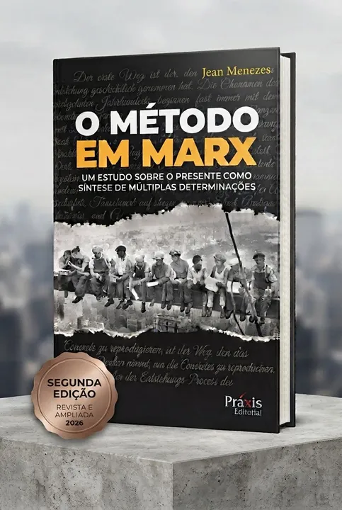 O Método em Marx: 2ª Edição + Curso de 40h
