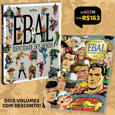 Ebal – Identidade dos Heróis + Ebal, uma História Ilustrada