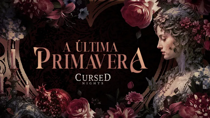 Cursed Nights — A Última Primavera