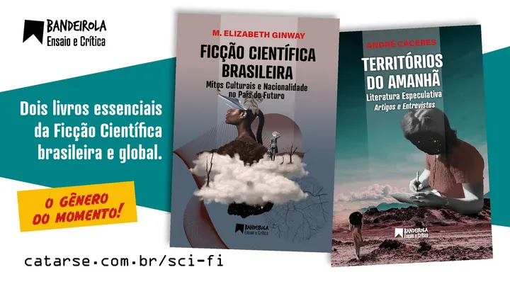 FICÇÃO CIENTÍFICA BRASILEIRA * TERRITÓRIOS DO AMANHÃ