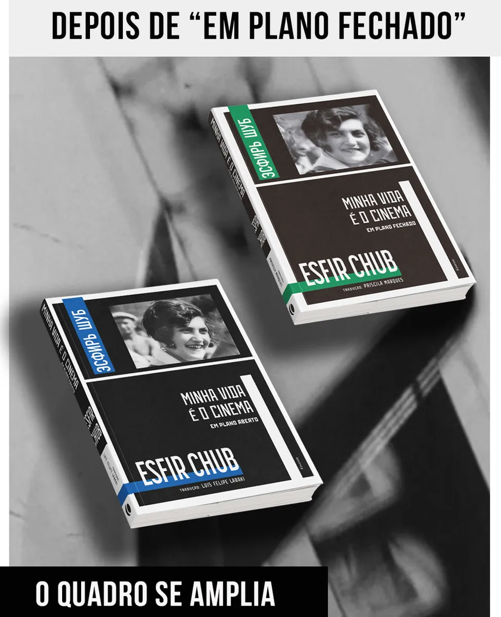 Capa de "Minha vida é o cinema: em plano fechado" e "Minha vida é o cinema: em plano aberto", de Esfir Chub.
