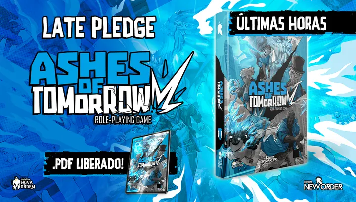 Ashes of Tomorrow - Late Pledge