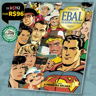 Ebal, uma História Ilustrada – A Primeira Década