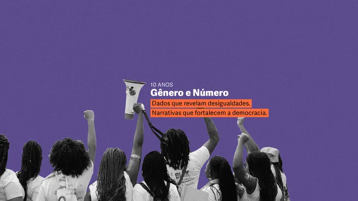 Gênero e Número 10 Anos: Um Legado de Dados e Direitos