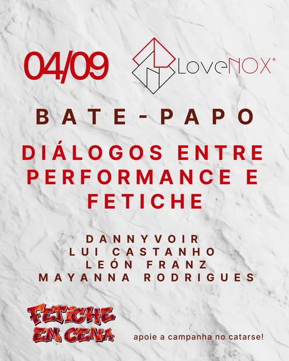 Amanhã, Fetiche em Cena ocupa a LoveNOX!