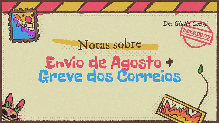 Envios de Agosto + Nota sobre Greve dos Correios