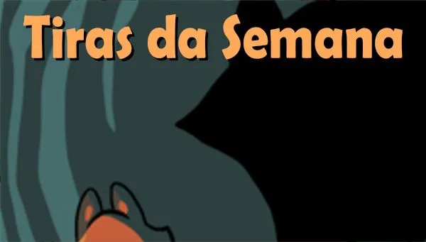 Tiras da semana 15