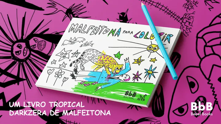 Malfeitona pra colorir: novidades e reta final!
