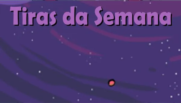 Tiras da semana 19