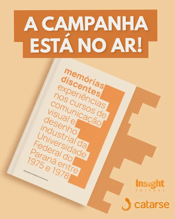 A Campanha Memórias Discentes está no ar!