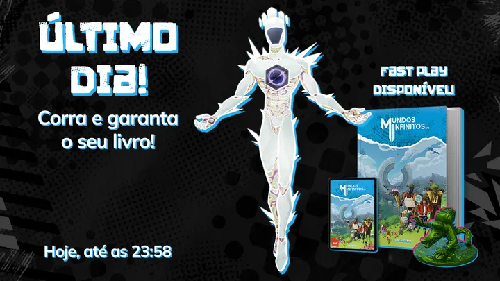 ÚLTIMO DIA para apoiar Mundos Infinitos RPG!