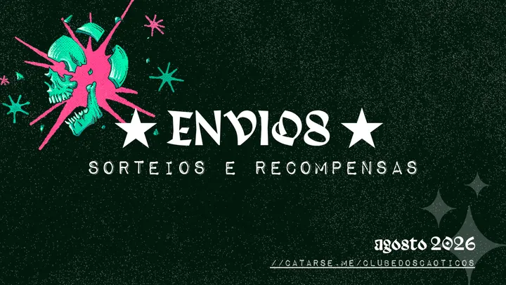 Sorteios & Recompensas | ENVIOS AGOSTO/26