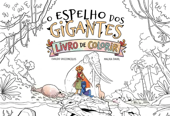 O Espelho dos Gigantes - Livro de Colorir