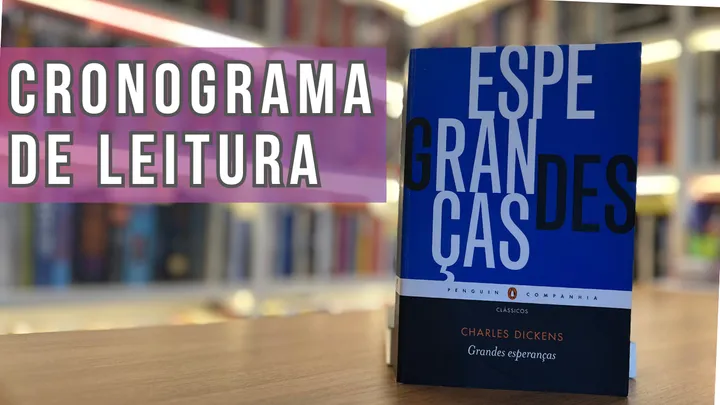 Cronograma de Grandes Esperanças