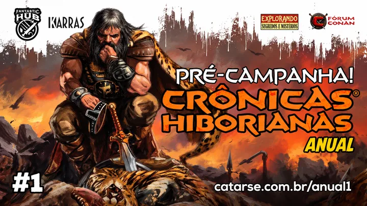 E Amanhã começa a Campanha da Crônicas Hiborianas Anual 1.
