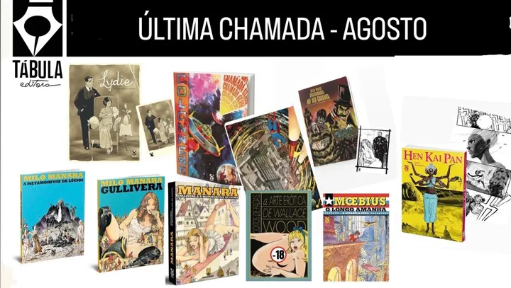 ÚLTIMA CHAMADA: AGOSTO