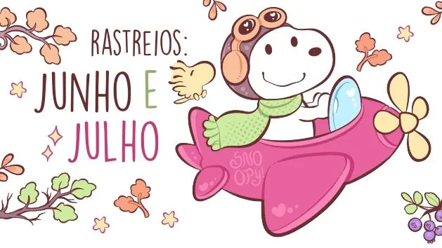 Rastreios de Junho e Julho